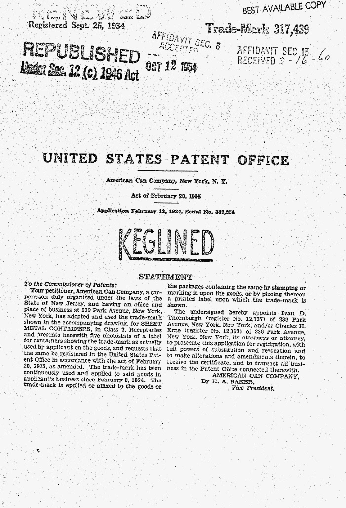  First public appearance of this trademark was 8 February 1934